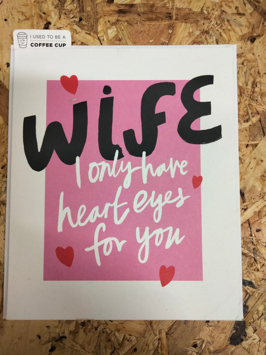 Wife Valentines card T007